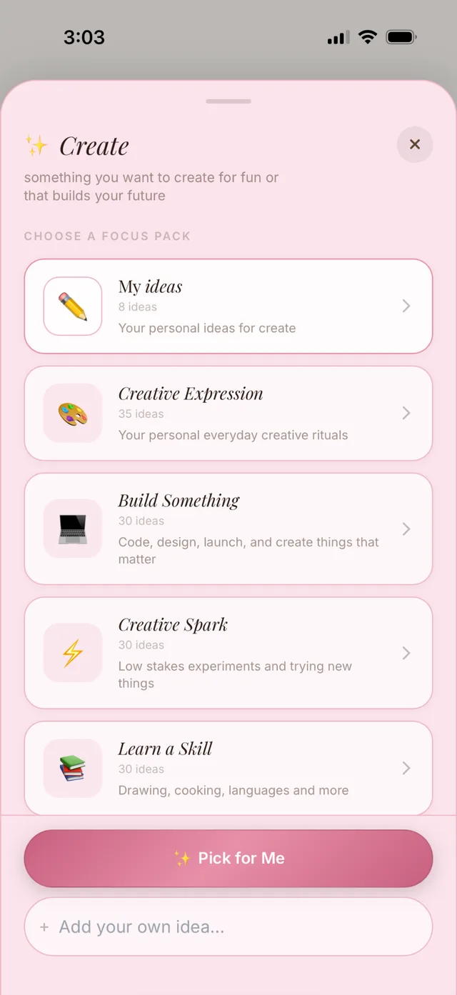 Choosing a Create focus pack, with Pick for Me and add your own idea