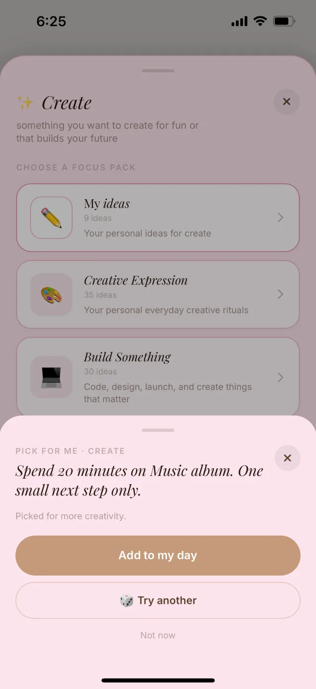Pick for Me suggesting one Create idea, with add to my day or try another